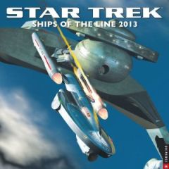 Star Trek 2013 Wall Calendar: Ships of the Line